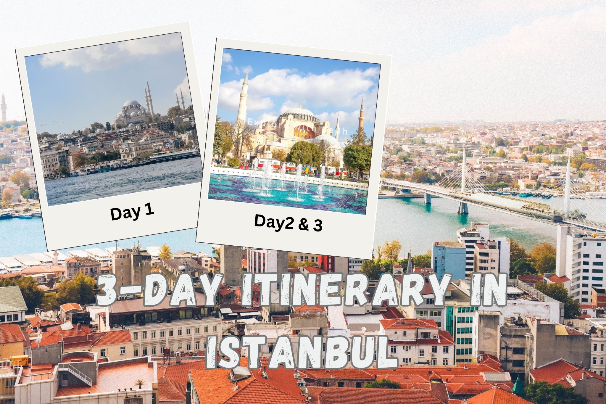 3-day itinerary Istanbul